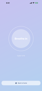 The guided breathing screen: a pacer circle in the middle of a soft blue gradient, reading Breathe in, with Cycle 1 of 6 below it.